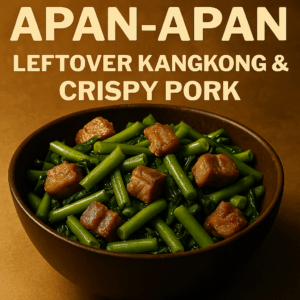 Apan Apan Kangkong and Crispy Pork